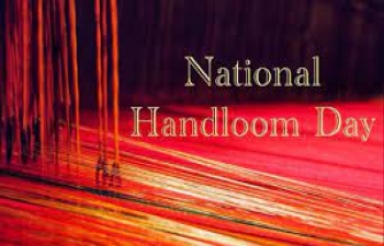 National Handloom Day - 7 August 2021